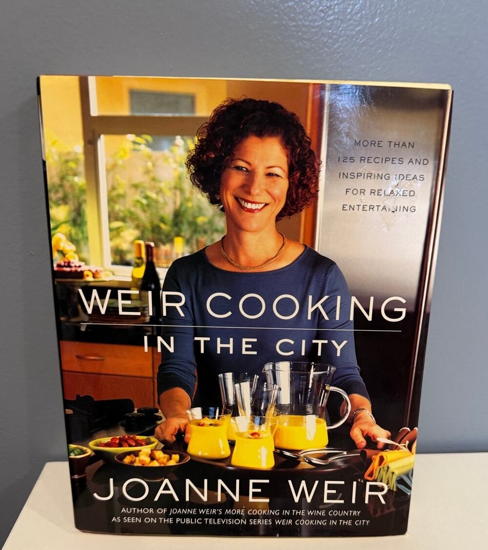 "Weir Cooking in the City" Cookbook by Joanne Weir